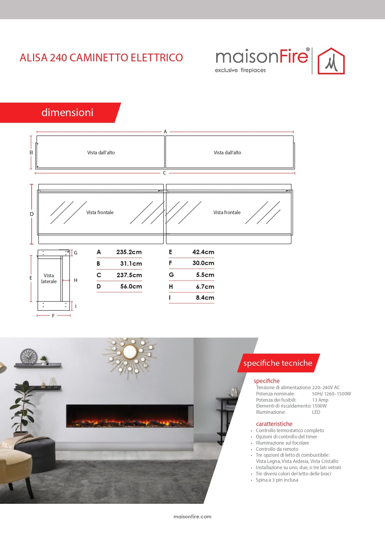 Camino elettrico a LED Alisa 240 maisonFire - Camini elettrici a LED di maisonFire - Prezzo solo €7869! Compra ora su CEGO CERAMICHE