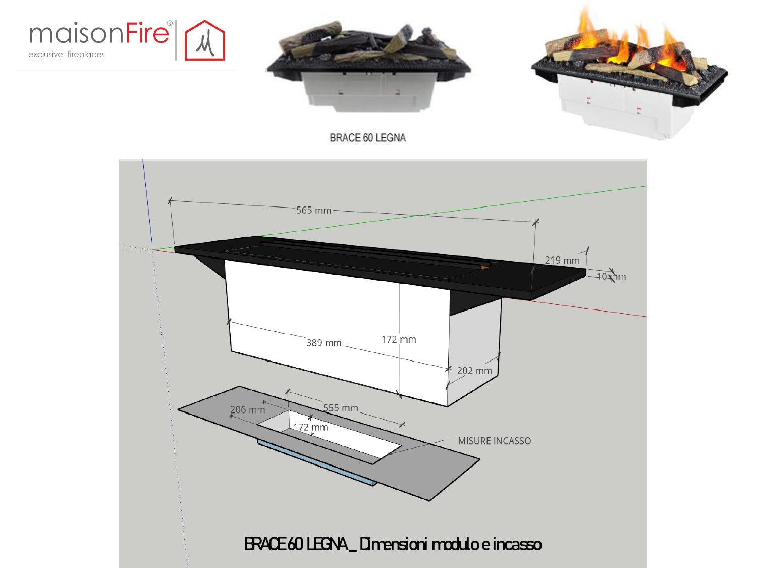 Camino elettrico ad acqua Modulo Brace 60 Legna maisonFire - Camini elettrici ad acqua di maisonFire - Prezzo solo €1573! Compra ora su CEGO CERAMICHE