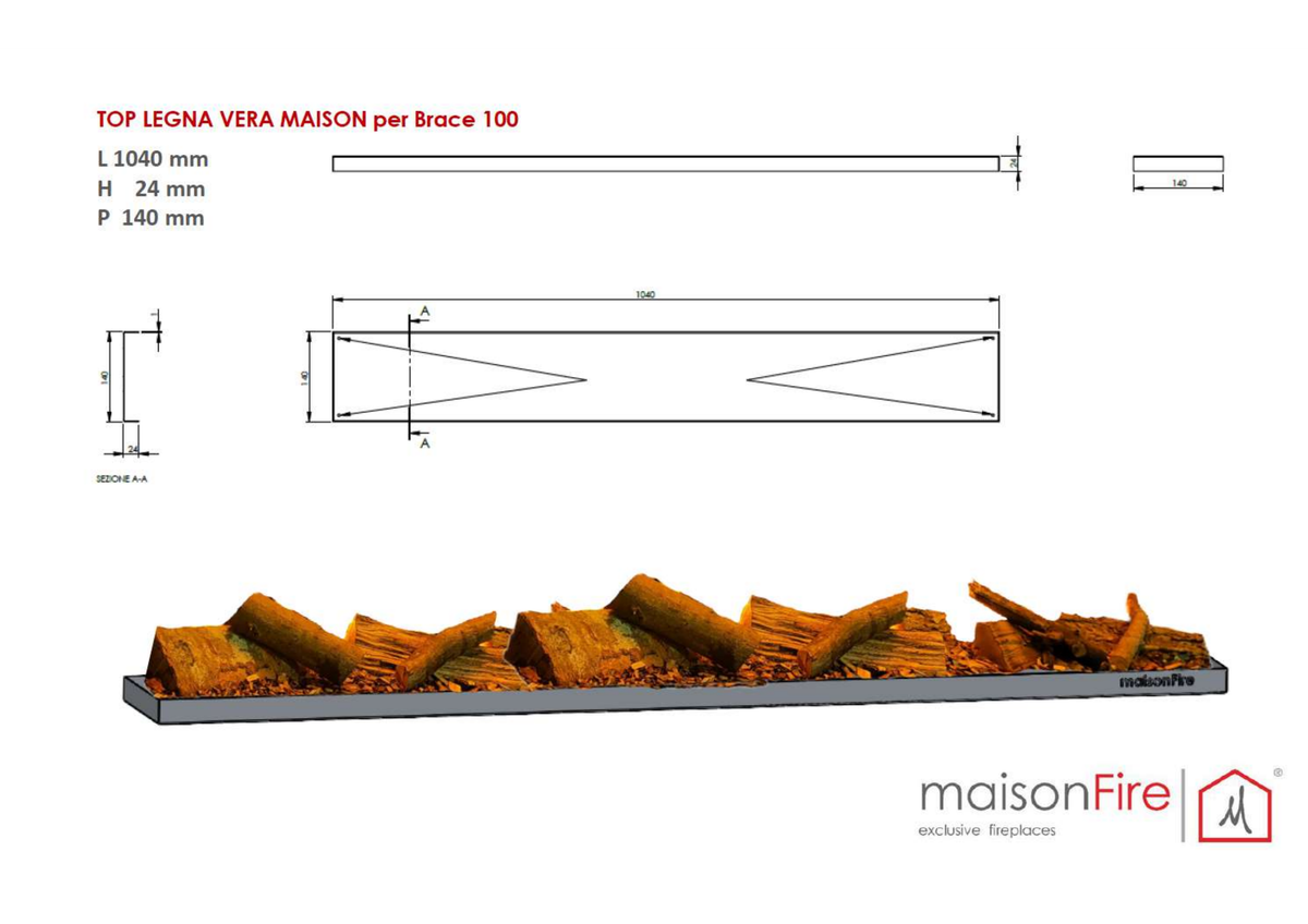 Top Legna Vera Maison per Brace 100 - Scheda tecnica ufficiale maisonFire