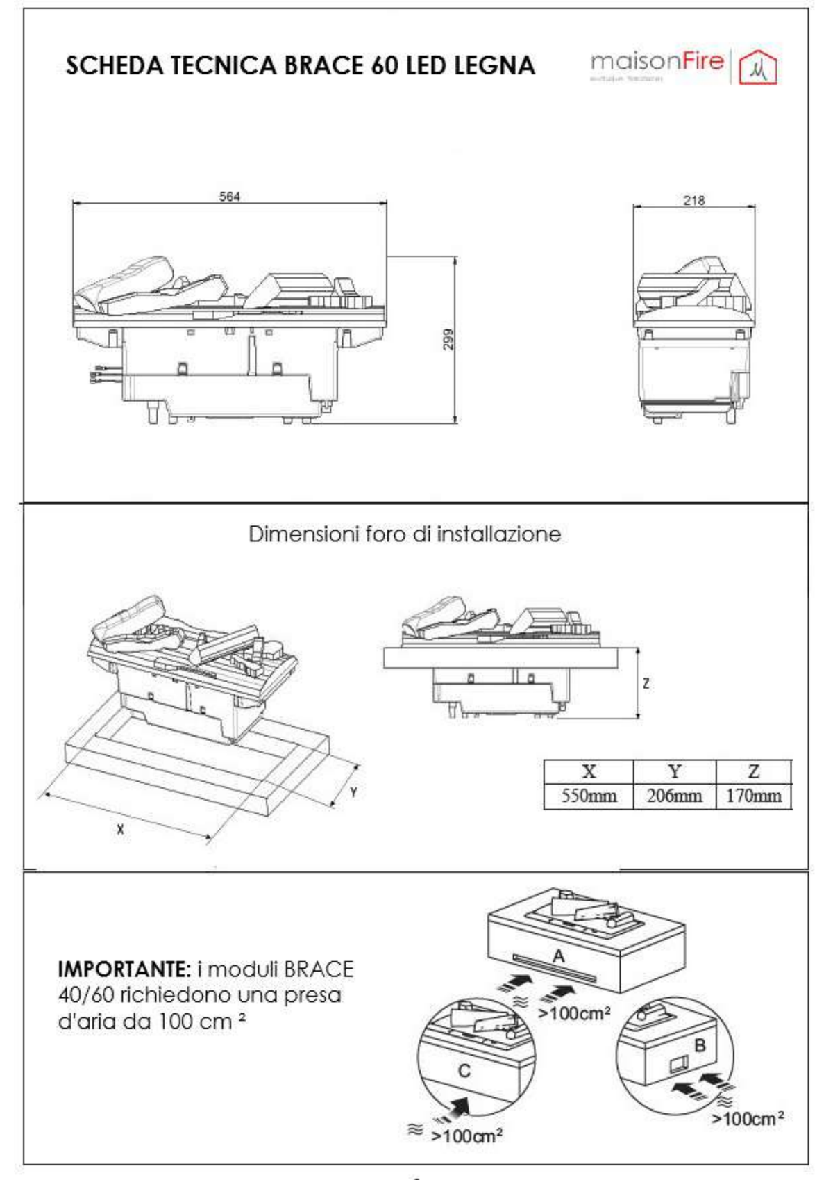 Camino elettrico ad acqua Modulo Brace 60 Legna maisonFire - Scheda tecnica ufficiale maisonFire