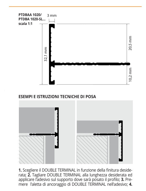 Double Terminal Alluminio anodizzato argento - profilo tecnico